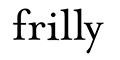 frilly Logo
