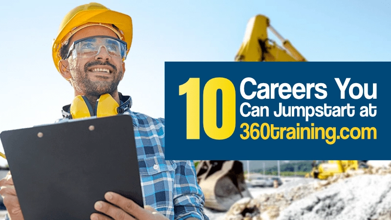 10 Careers You Can Jumpstart at 360training.com 01