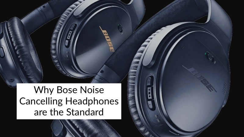 Are Bose Really the Best Noise Cancelling Headphones?  01