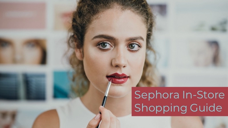 How to Save Money Shopping at Sephora Locations 01