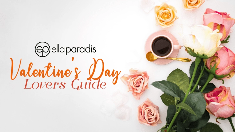 How to Turn Up the Heat on Valentine's Day with Ella Paradis 01