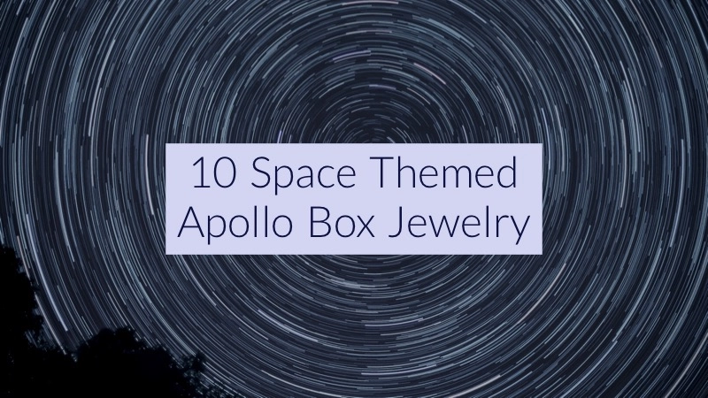 10 Out-of-this-World Pieces of the Apollo Box Jewelry for Stellar Fashionistas 01