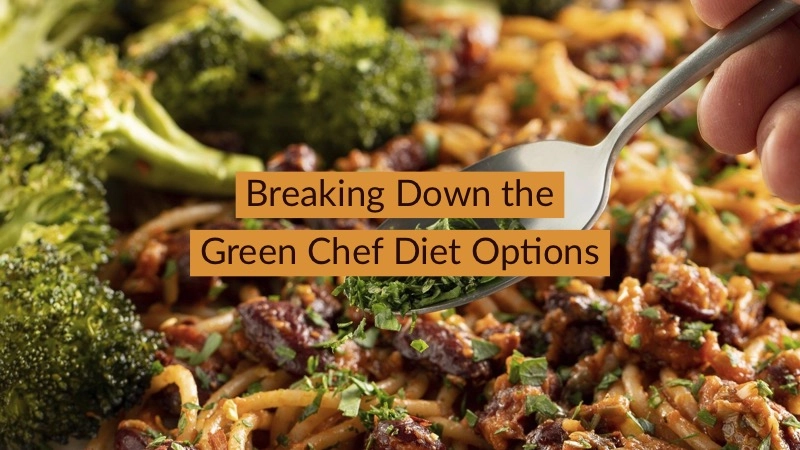 Breaking Down Green Chef Keto, Vegan and Other Diet Options 01