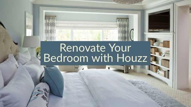 Is a Houzz Bedroom Right for Your Home? 01