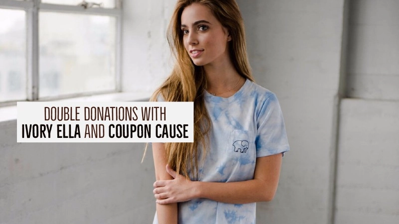 Double Your Altruism with Ivory Ella Deals from Coupon Cause 01