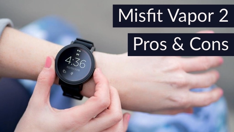 Pros and Cons to the Misfit Watch Vapor 2 01