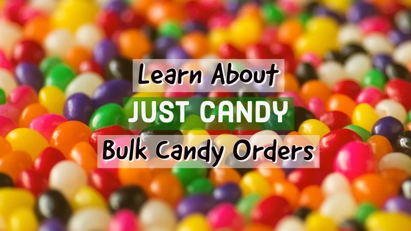 Bring the Sweets to the Party with Just Candy Bulk Candy Orders 01