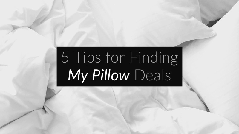 Quick Tips for Finding a My Pillow Promo Code 01