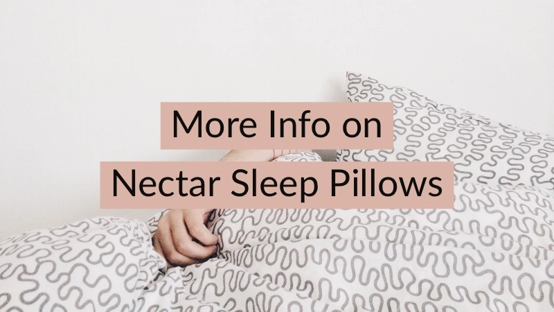 How to Get the Most Out of Nectar Sleep Pillows 01