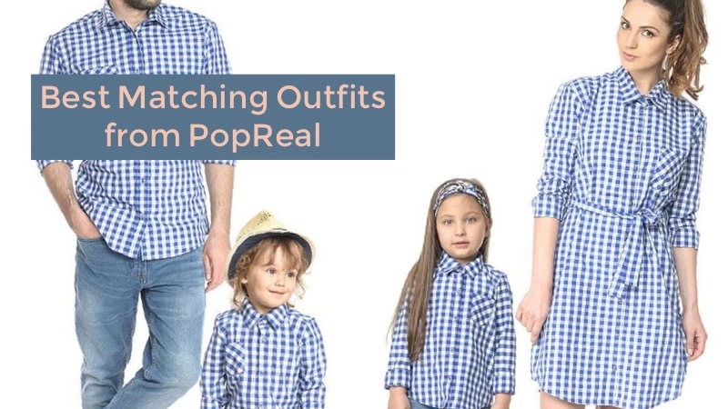 Our 10 Favorite PopReal Matching Outfits Available Now 01