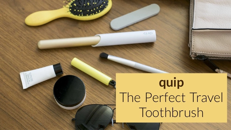 10 Reasons quip is the Best Travel Electric Toothbrush 01