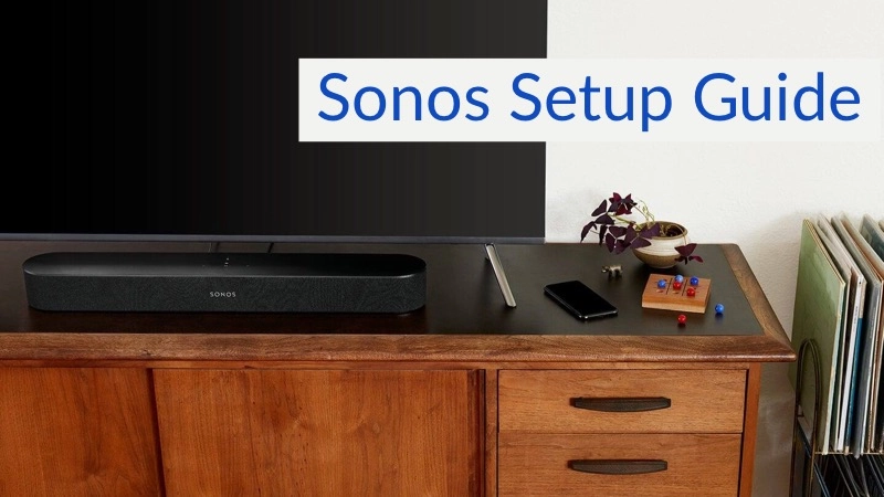 Beginner's Guide to the Basics of Setting Up a Sonos System 01