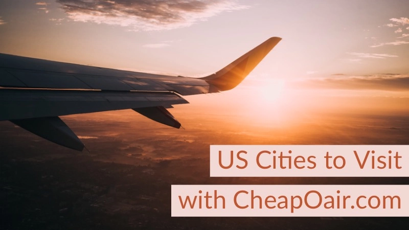 See the Best of America with CheapOair US 01